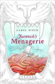 Jamrach's Menagerie