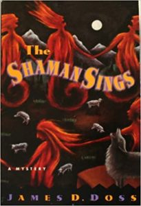 Book cover of The Shaman Sings by James D Doss