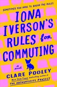 Book cover of Iona Iverson's rules for commuting by Clare Pooley