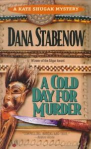 Cover of A Cold Day for Murder by Dana Stabenow
