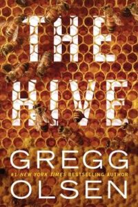 Book cover of The Hive by Gregg Holsen