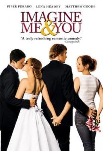 DVD cover of Imagine Me & You. The tagline on the cover reads "A truly refreshing romantic comedy."