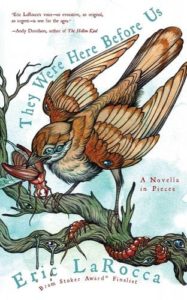 Book cover of They Were Here Before us by Eric LaRocca